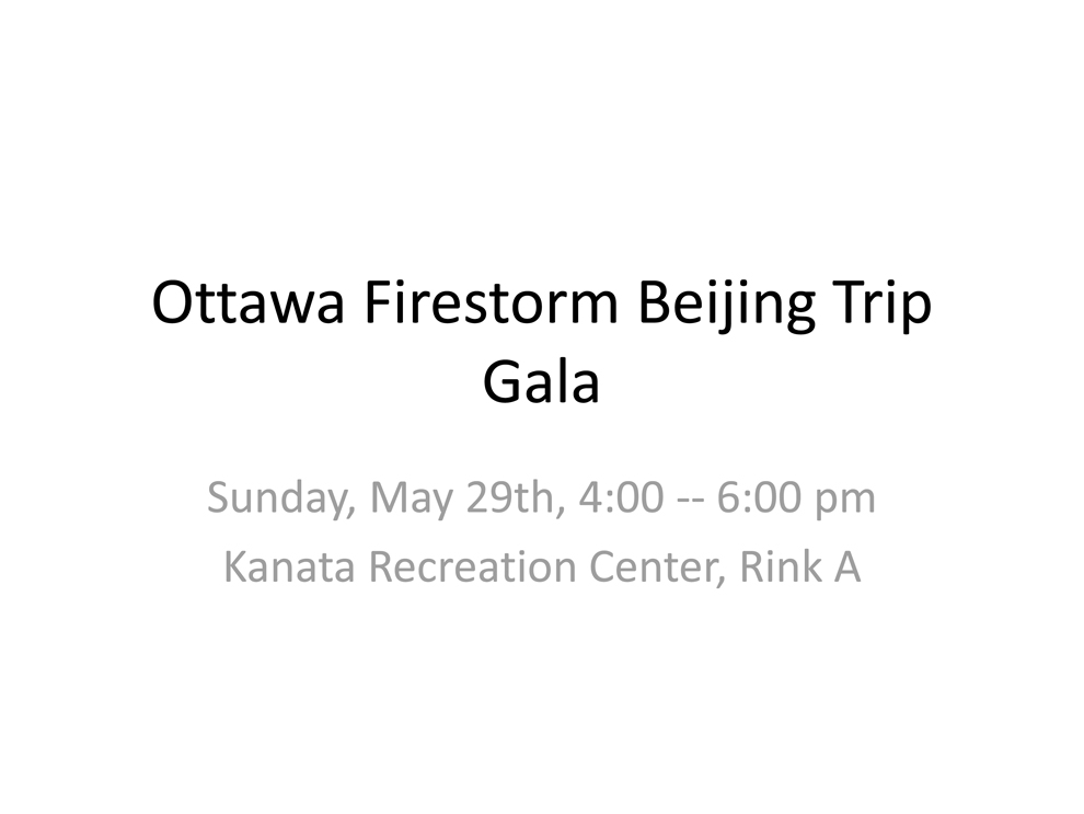 Ottawa Firestorm Beijing Trip GalaPP-1.jpg